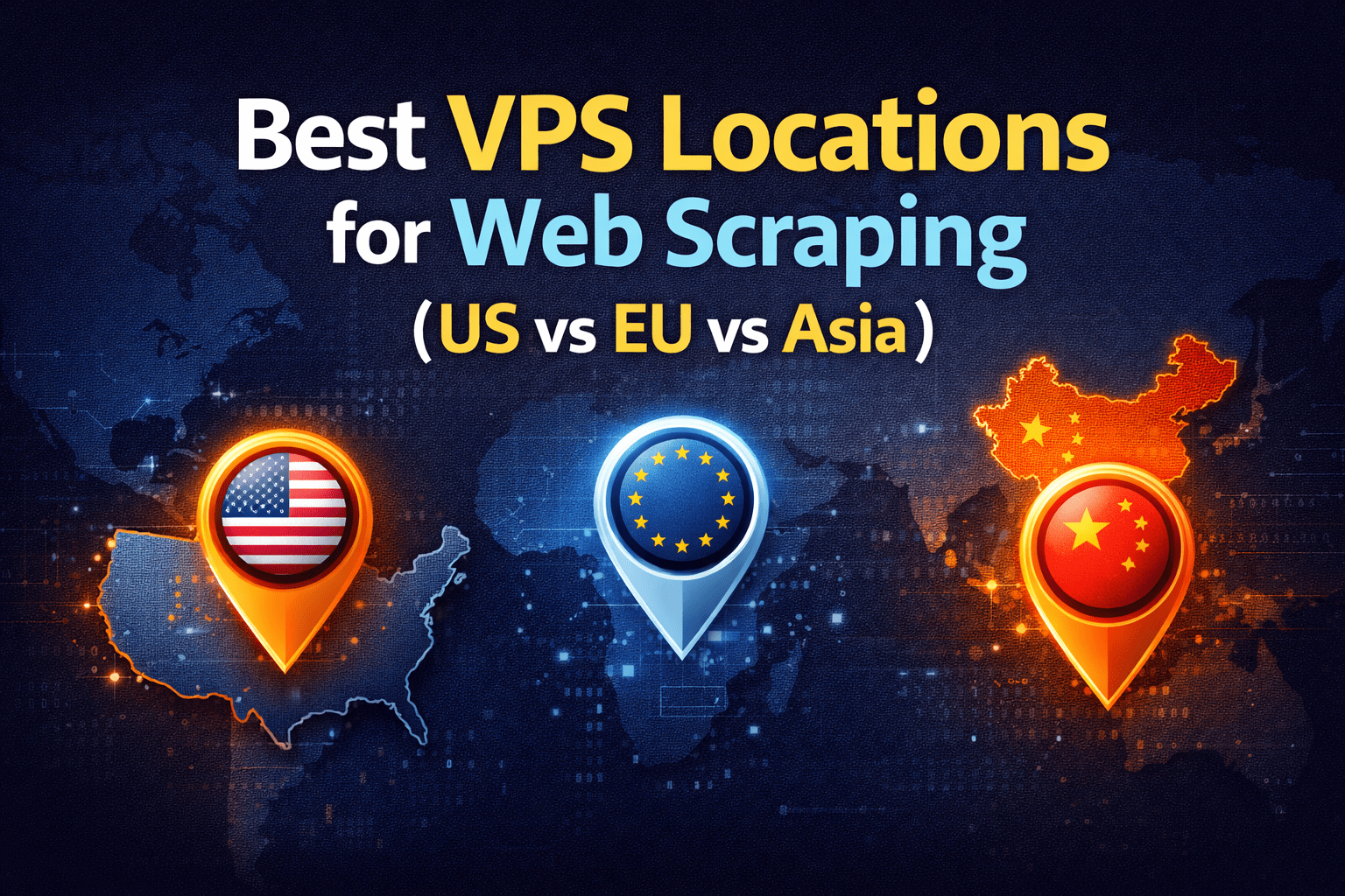 Best VPS Locations for Web Scraping (US vs EU vs Asia)